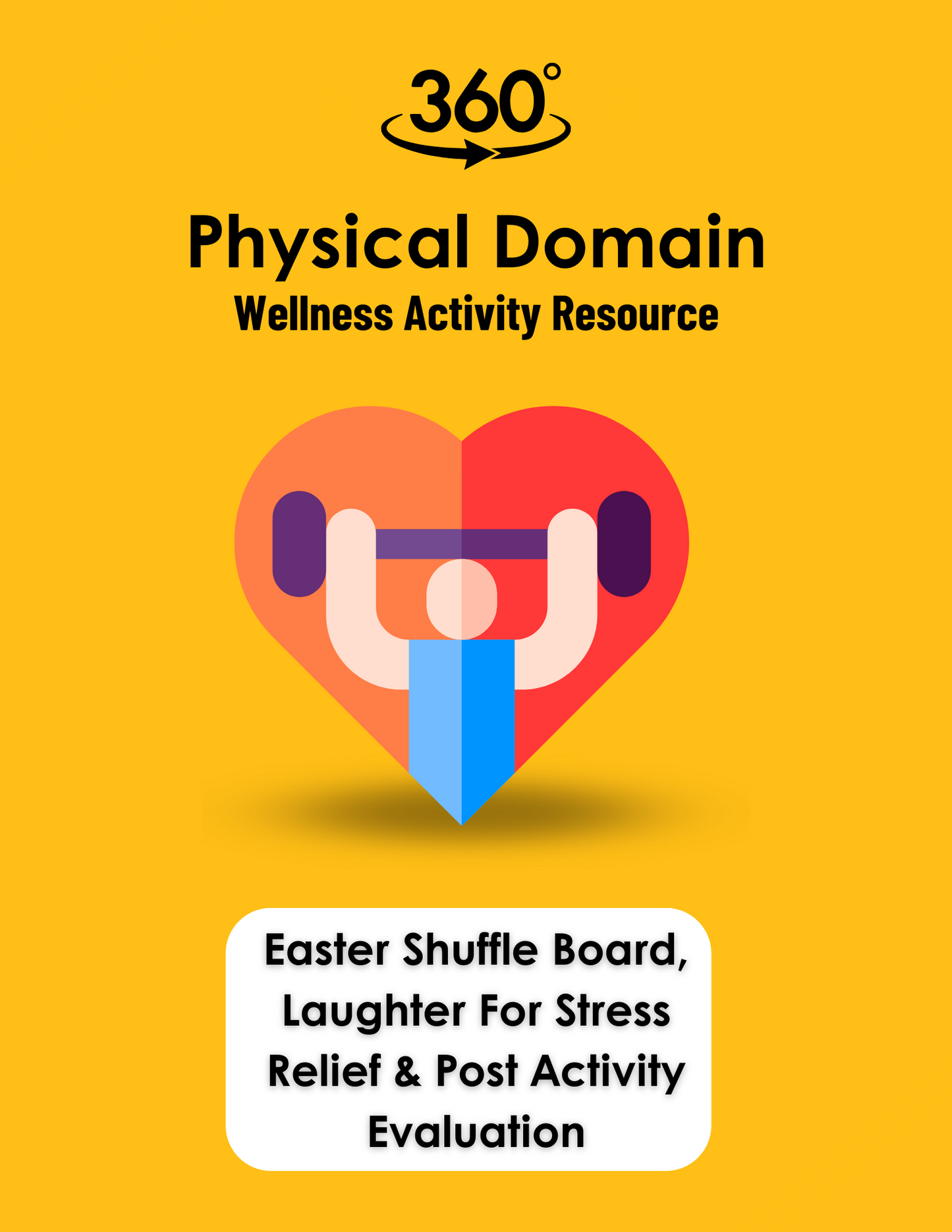 Physical Domain: Easter Shuffleboard, Laughter for Stress Relief and Post Activity Evaluation