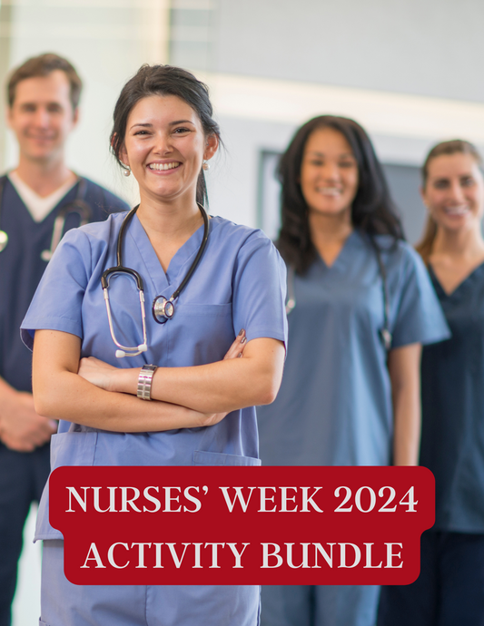 Nurses' Week 2024 Activity Guide